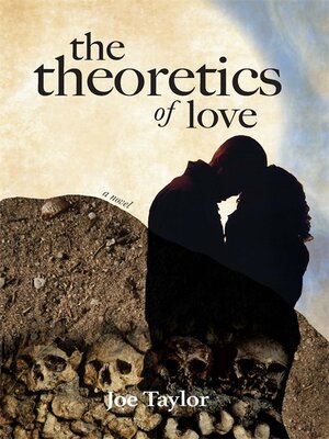cover image of The Theoretics of Love